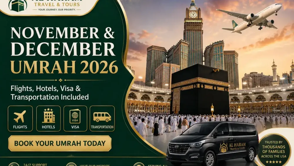 November & December Umrah Packages 2026 from USA