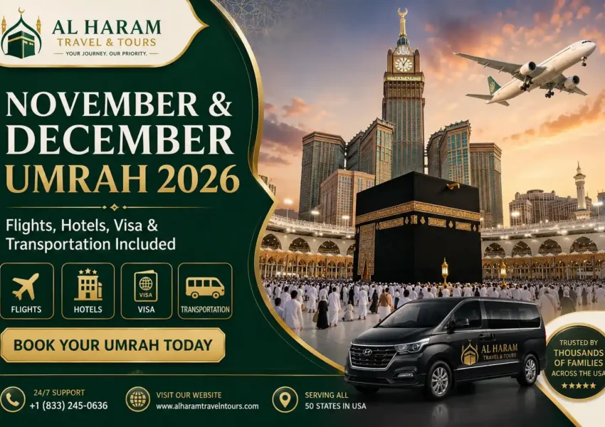 November & December Umrah Packages 2026 from USA